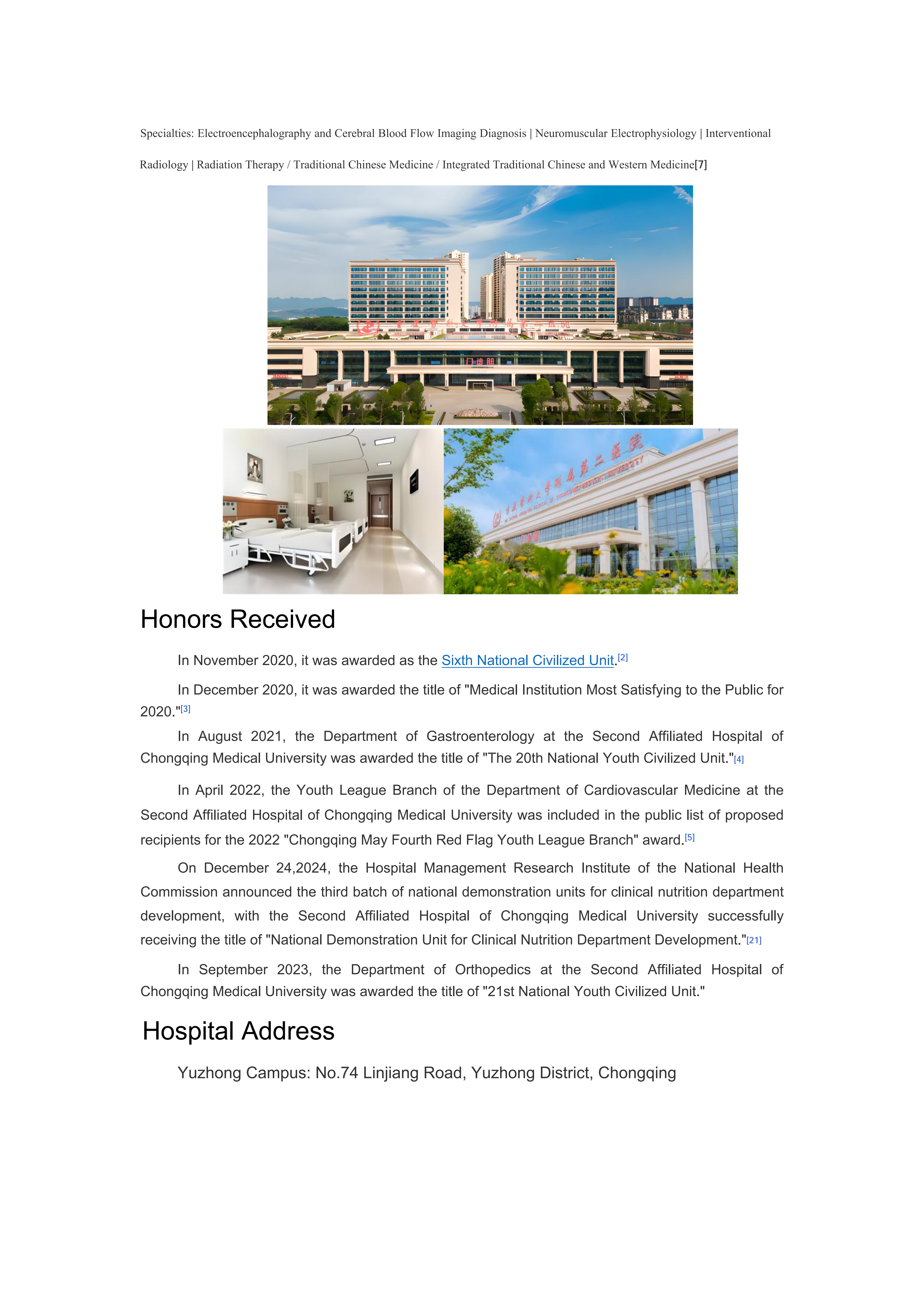 Hospital honors received and campus address